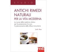LIBRO ANTICHI RIMEDI NATURALI PER LA VITA MODERNA - JOSH AXE