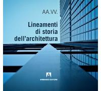 Libro - Architettura - Vari - Lineamenti Di Storia Dell'architettura