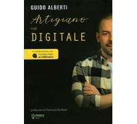 LIBRO ARTIGIANO NEL DIGITALE - MARKETING AL MILLIMETRO - GUIDO ALBERTI
