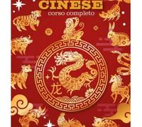 Astrologia cinese. Corso completo