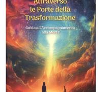 LIBRO ATTRAVERSO LE PORTE DELLA TRASFORMAZIONE - SAMYA ILARIA DI DONATO