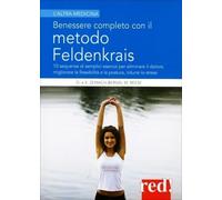 Benessere completo con il metodo Feldenkrais