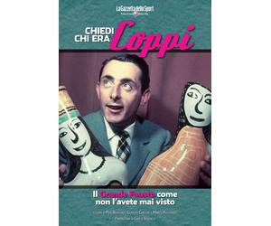 LIBRO BOOK CHIEDI CHI ERA COPPI IL GRANDE FAUSTO COME NON L'AVETE MAI VISTO NEW