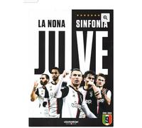 LIBRO BOOK OFFICIAL FC JUVENTUS JUVE LA NONA SINFONIA 9 GAZZETTA 2019/2020