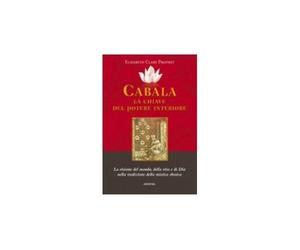 LIBRO CABALA LA CHIAVE DEL POTERE INTERIORE - ELIZABETH CLARE PROPHET