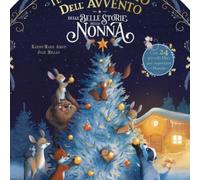 LIBRO CALENDARIO DELL'AVVENTO DELLE BELLE STORIE DELLA NONNA