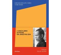 LIBRO CHIAMAMI CON I MIEI VERI NOMI. LE POESIE - THICH NHAT HAHN