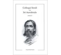 LIBRO COLLOQUI SERALI CON SRI AUROBINDO VOL. 2 PURANI