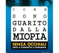 LIBRO COME SONO GUARITO DALLA MIOPIA - DAVID DE ANGELIS