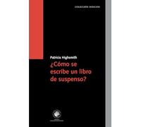 libro-como-se-escribe-un-libro-de-suspenso-highsmith-udp