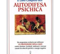 LIBRO COMPLETO DI AUTODIFESA PSICHICA BRUCE GOUDBERG