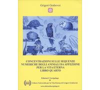 LIBRO CONCENTRAZIONI SULLE SEQUENZE NUMERICHE DEGLI ANIMALI DA AFFEZIONE
