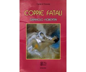 LIBRO COPPIE FATALI GIANPAOLO FIORENTINI
