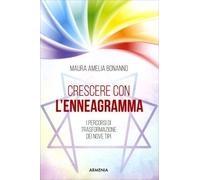 LIBRO CRESCERE CON L'ENNEAGRAMMA - MAURA AMELIA BONANNO