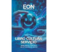 Libro Cultura Servicio: Base para el contrato de actiacion de ventas