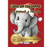 Libro da colorare: 40 animali a Natale