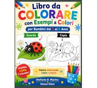 Libro da Colorare con Esempi a Colori per Bambini dai 3 ai 6 Anni: Immagini Completamente Colorate • Pagine Stampate Solo Fronte • Formato Grande 8,5" × 11"