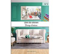 Libro da colorare Design d'interni: 40 pagine da colorare di grande formato | adulti e bambini | idee di design e arredamento d'interni | arte creativa