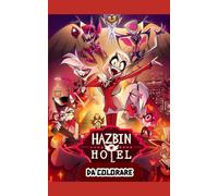 Libro da colorare di Hazbin Hotel: Un bellissimo libro per colorare sulla serie Hazbin hotel