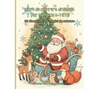 Libro da Colorare di Natale per Bambine 6-7 Anni: 30 Disegni facili e magici per un Natale creativo