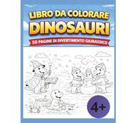 Libro da colorare - DINOSAURI per Bambini 4-6 anni -: 50 disegni di dinosauro da colorare - Formato grande - Pagine nere anti-sbavatura - Attività creativa ed educativa per bambini