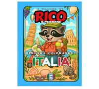 LIBRO DA COLORARE EDUCATIVO - "I viaggi di Rico il Procione" - ITALIA - Edizione Europa