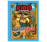 LIBRO DA COLORARE EDUCATIVO - "I viaggi di Rico il Procione" - PAESI BASSI - Edizione Europa