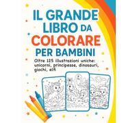 Libro da Colorare Extra-Large per Bambini 3-8 Anni | 127 Disegni Giganti stampa su PAGINA SINGOLA - Premium Edition: Premium Edition in Formato ... e matite-Attività per bambini e adulti