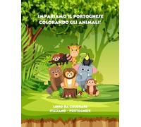 Libro da colorare - Impariamo il portoghese colorando gli animali!