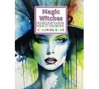 Libro da colorare Magic and Witches Reverse You Draw the Li - Libro...