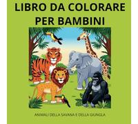 Libro da colorare per bambini di animali della savana e della giungla
