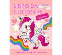 Libro da colorare unicorno: libro per bambini da colorare antistress | a partire da 4 anni |formato 21,59 x 27,94 cm | 50 pagine