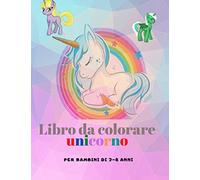 Libro da colorare unicorno per bambini di 3-8 anni