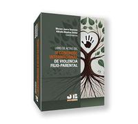Libro de Actas del IV Congreso Internacional de violencia filio-parental