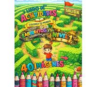 Libro de actividades. Laberintos.: Nivel 1. 40 imagenes.