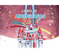Libro de Autógrafos: Un álbum para que los niños recoger firmas de personajes en aventuras con amigos y familiares en parques temáticos