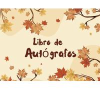 Libro de Autógrafos: Un álbum para que los niños recoger firmas de personajes en aventuras con amigos y familiares en parques temáticos
