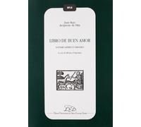 Libro de buen amor. Scenari satirici e parodici. Testo spagnolo a fronte