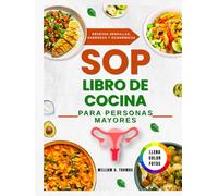 LIBRO DE COCINA PARA EL SÍNDROME DE OVARIO POLIQUÍSTICO (SOP) PARA PERSONAS MAYORES
