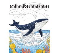 Libro de Colorear Animales Marinos para Niños: Dibujos educativos y fáciles para niños pequeños | Más de 45 Animales Marinos