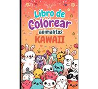 Libro de colorear animalitos kawaii: 21 dibujos para colorear