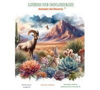 LIBRO DE COLOREAR ANTIESTRÉS: Animales del Desierto 2