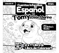 Libro de Colorear & Cuento Infantil en Español - Tomy El León Marino