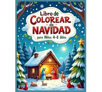 Libro de Colorear de Navidad para Niños 4-8 Años: 50 Diseños Festivos | Santa, Renos, Muñecos de Nieve y Duendes | Páginas a un Solo Lado | Formato ... x 11" | Regalo Perfecto para Niños y Niñas