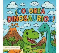 Libro de colorear dinosaurios para Niños: Colorea Dinosaurios mas de 30 ilustraciones divertidas