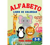 Libro de Colorear en Español | Coloring Book in Spanish: Alfabeto de Animales | Animal Alphabet