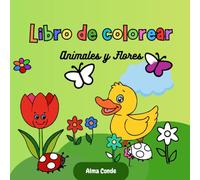 Libro de colorear: Flores y animales