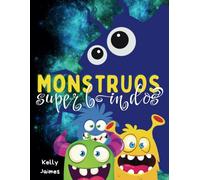Libro de Colorear Monstruos Super Lindos | 50 Imágenes grandes y fáciles | Libro para niños | Monstruos amigables de Halloween
