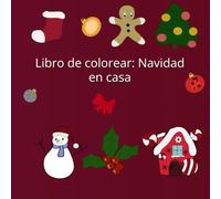 Libro de colorear: Navidad en casa