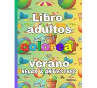 Libro de colorear para adultos antiestres: Pintar patrones para relajarse
